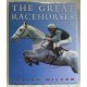 BOOK – SPORT – HORSERACING – THE GREAT RACEHORSES by JULIAN WILSON